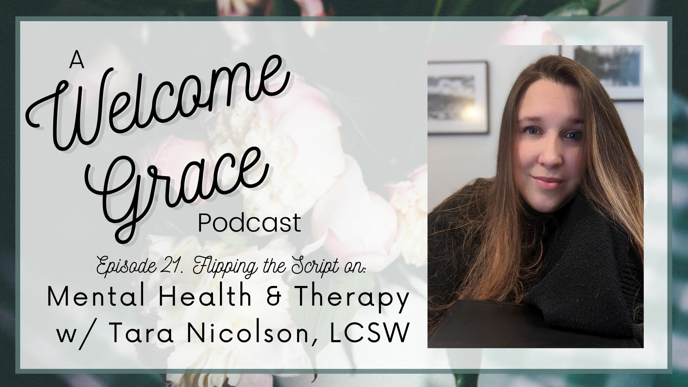 Flipping the Script on Mental Health & Therapy with Tara